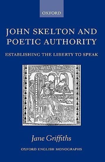 John Skelton and Poetic Authority