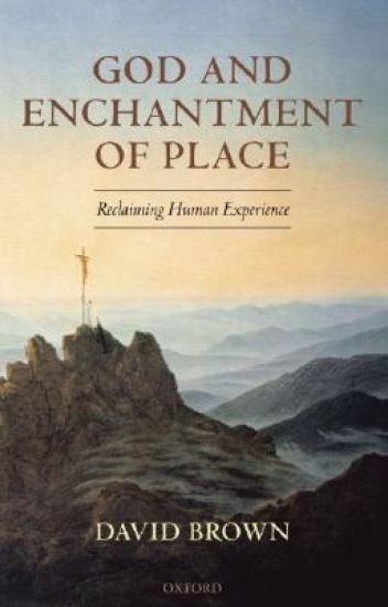 God and Enchantment of Place