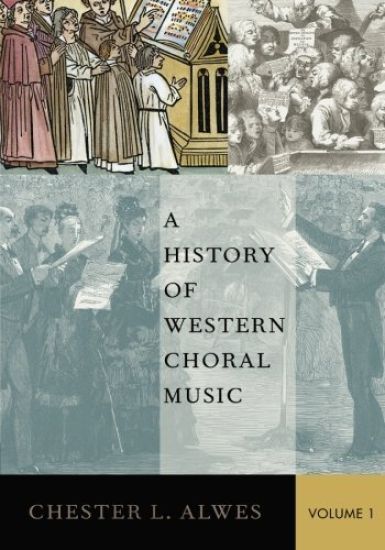 A History of Western Choral Music, Volume 1
