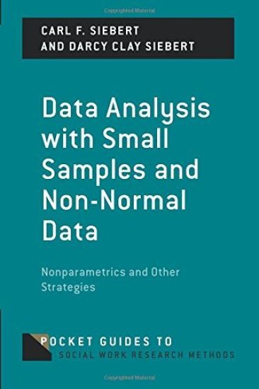 Data Analysis with Small Samples and Non-Normal Data
