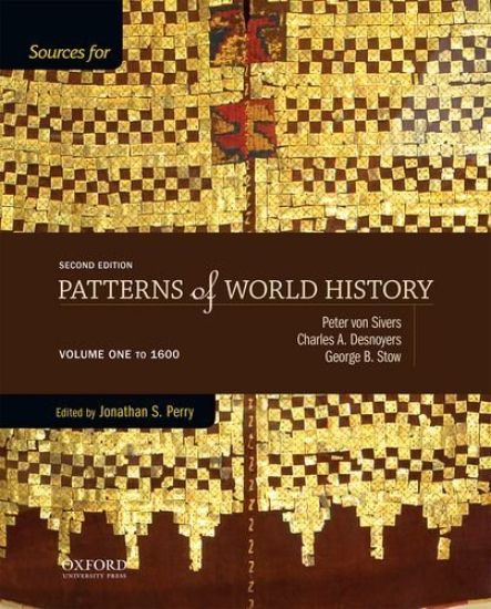 Sources for Patterns of World History: Volume One to 1600