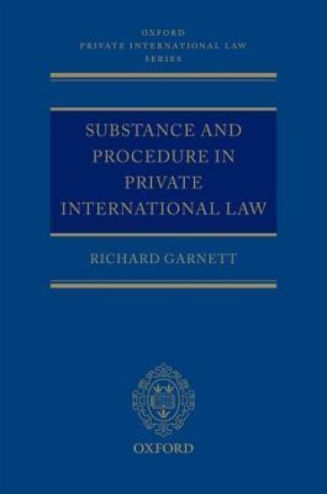 Substance and Procedure in Private International Law
