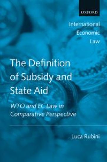 The Definition of Subsidy and State Aid