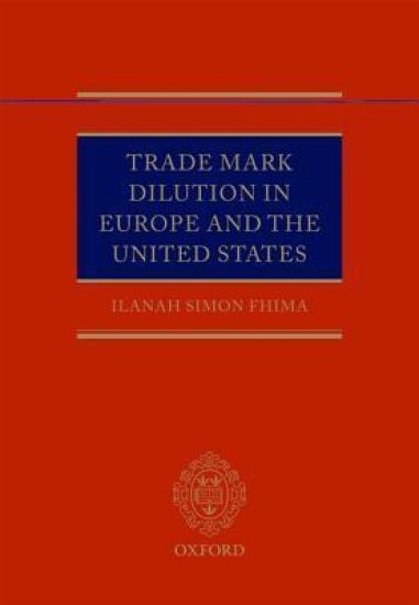 Trade Mark Dilution in Europe and the United States