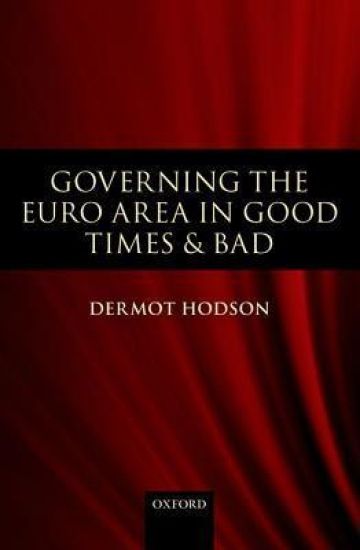 Governing the Euro Area in Good Times and Bad