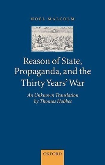 Reason of State, Propaganda, and the Thirty Years' War
