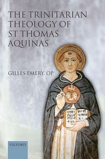 The Trinitarian Theology of St Thomas Aquinas