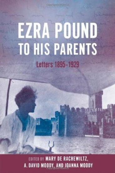 Ezra Pound to His Parents