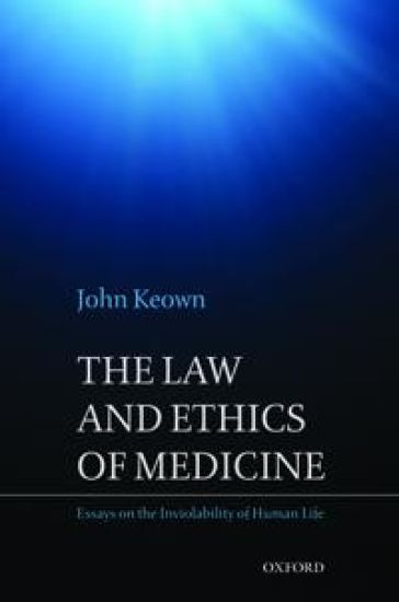 The Law and Ethics of Medicine