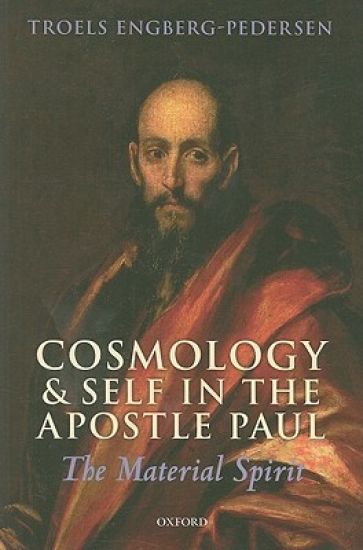 Cosmology and Self in the Apostle Paul
