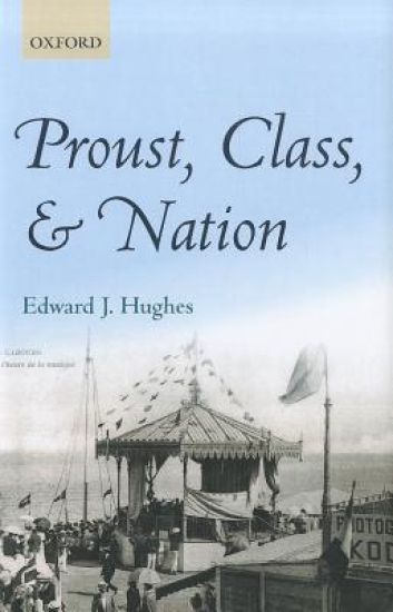 Proust, Class, and Nation