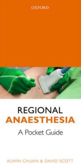 Regional Anaesthesia: A Pocket Guide