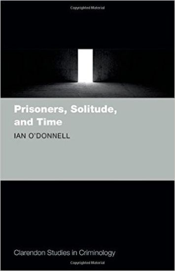 Prisoners, Solitude, and Time