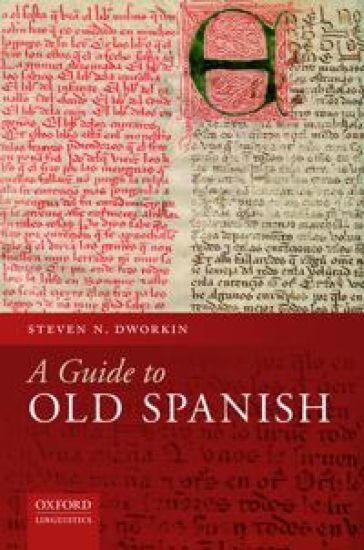 A Guide to Old Spanish