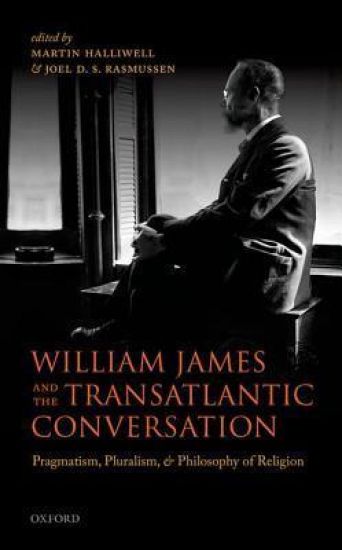 William James and the Transatlantic Conversation