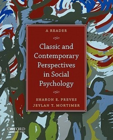 Classic and Contemporary Perspectives in Social Psychology