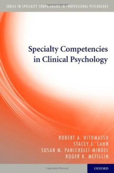Specialty Competencies in Clinical Psychology