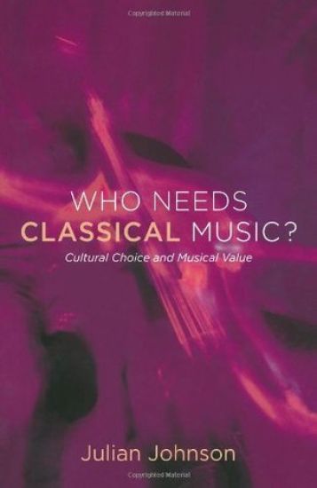 Who Needs Classical Music?