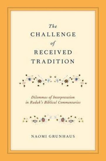 The Challenge of Received Tradition