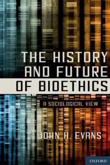 The History and Future of Bioethics