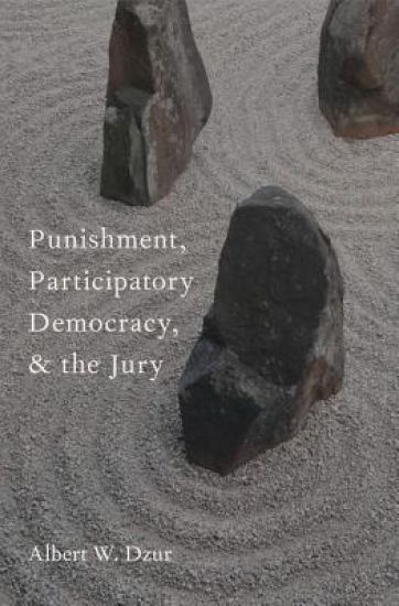 Punishment, Participatory Democracy, and the Jury