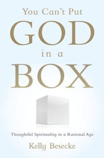 You Can't Put God in a Box