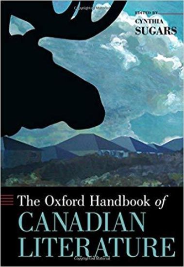 The Oxford Handbook of Canadian Literature
