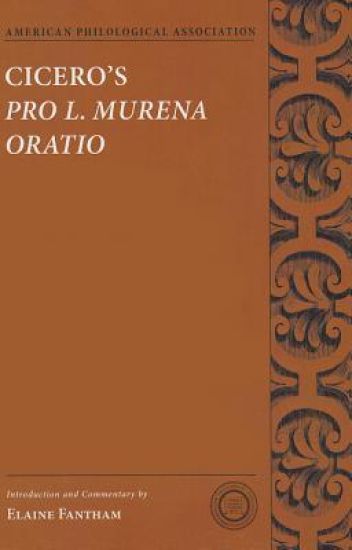 Cicero's Pro L. Murena Oratio