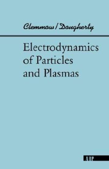 Electrodynamics Of Particles And Plasmas