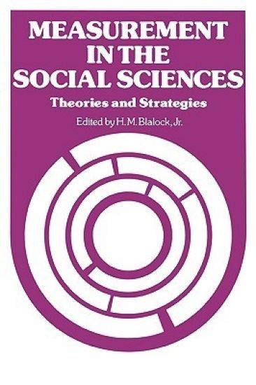 Measurement in the Social Sciences