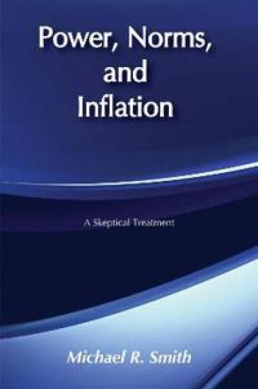 Power, Norms, and Inflation