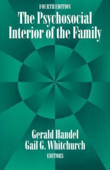 The Psychosocial Interior of the Family