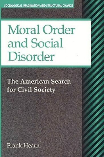 Moral Order and Social Disorder