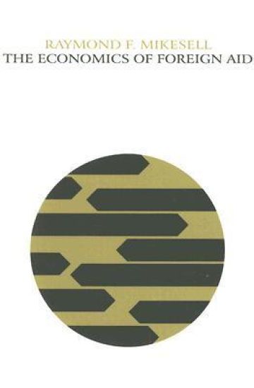 The Economics of Foreign Aid