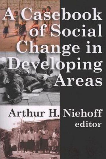 Casebook of Social Change in Developing Areas