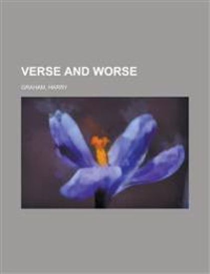 Verse and Worse
