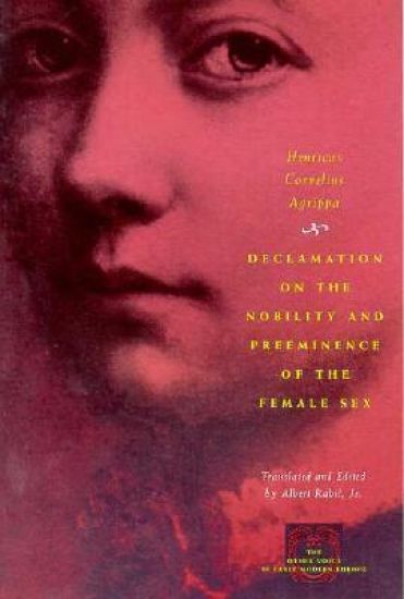 Declamation on the Nobility and Preeminence of the Female Sex