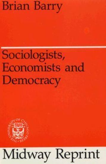 Sociologists, Economists, and Democracy
