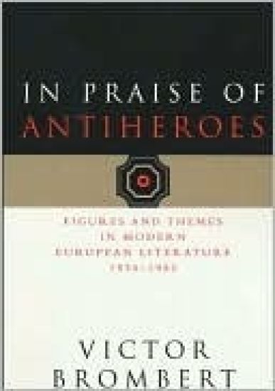 In Praise of Antiheroes