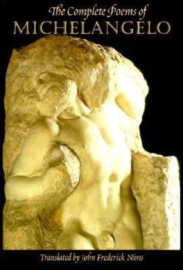 The Complete Poems of Michelangelo