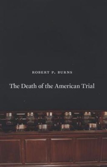 The Death of the American Trial