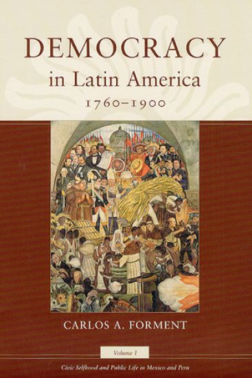 Democracy in Latin America, 1760-1900