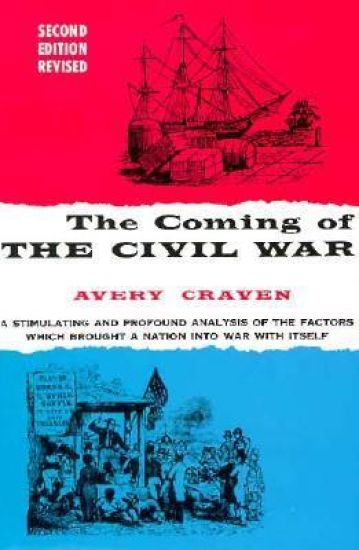 The Coming of the Civil War