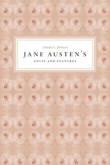 Jane Austen's Cults and Cultures