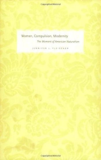 Women, Compulsion, Modernity