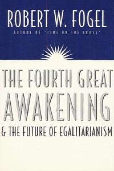 The Fourth Great Awakening and the Future of Egalitarianism