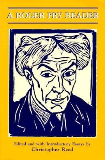 A Roger Fry Reader