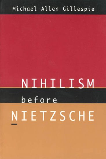 Kansikuva: Nihilism Before Nietzsche