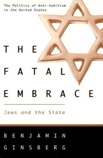 Kansikuva: The Fatal Embrace – Jews & the State (Paper)