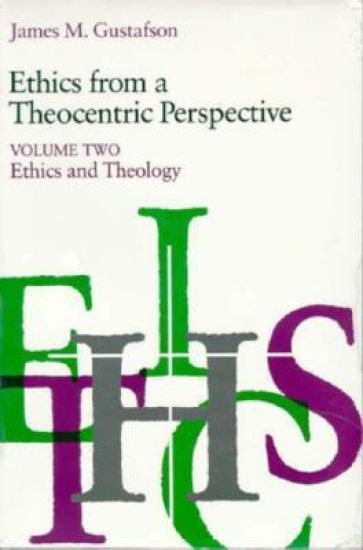 Ethics from a Theocentric Perspective, Volume 2